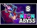 NEW CHARACTER: MATT, GUNGEON MODE!! | Let's Play Neon Abyss | Part 8 | FULL RELEASE PC Gameplay
