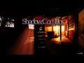 【Shadow Corridor(3)】なぜ・・・ - ほぼ日刊ゲームLive!!