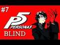 Twitch VOD | Persona 5 [BLIND] #7
