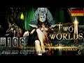 Two Worlds 2 HD 2.0:#108 Garadel's Schriftrollen [deutsch|german|gameplay]