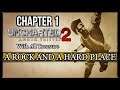 UNCHARTED 2 AMONG THIEVES | CHAPTER 1 | A ROCK AND A HARD PLACE