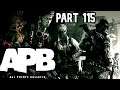 APB Reloaded Life on Patrol S2 PART 115