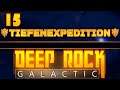 Deep Rock Galactic | Solo Deep Dive [015] - Tief ins Dreadnought-Gebiet [Deutsch | German]