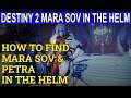 How To Find Mara Sov And Petra Venj In The Helm (Destiny 2 Season Of The Lost)