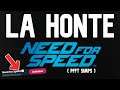 LA HONTE ! NEED FOR SPEED ( PFFT SIMPS )