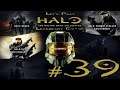 Let's Play Halo MCC Legendary Co-op Season 2 Ep. 39