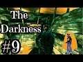 Let's Play The Darkness - Part 9 - Welcome To War!