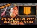 Official Call of Duty®: Black Ops 4 Teaser REACTION