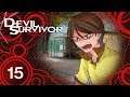 SMT Devil Survivor Overclocked Part 15 Power of Rage (Let's Play / Gameplay)