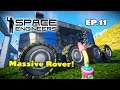 The Massive Rover Mobile Home | Space Engineers | EP11