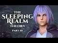 The Sleeping Realm Theory | part 3