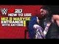 WWE 2K20 - How to Use Miz & Maryse Entrance on Anyone | CAWs included