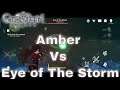 Amber VS Eye of The Storm - Genshin Impact Gameplay