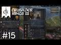 Crusader Kings 3 Lets Play | #15 - Trunkenbolde [deutsch]