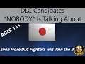 DLC Candidates NOBODY Is Talking About - Smash Ultimate