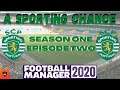 FM20 | SPORTING CP | EPISODE TWO | TRANSFERS & SUPERCUP V BENFICA! | FOOTBALL MANAGER 2020