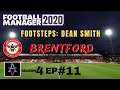 FM20: TOP 4 BATTLE HEATS UP! - Brentford S4 Ep11: Football Manager 2020 Let's Play