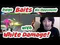 For Daigo, Even White Damage Can be Used to Bait His Foe. "He Got Baited and Look What Happened!"