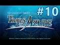 Legend of Heroes: Trails to Azure [Part 10; Interview, Road to Mainz, Mine Investigation]