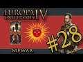 Let’s Play EU4 – Golden Century – Mewar  – Mewar Never Changes - Part 28