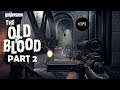 🔴 Let's play - Wolfenstein The Old Blood (Part 2)