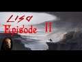 LISA - Gordoth is in Pain - Episode 11 - Biking, Rando and Arms