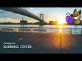 Morning Coffee - Episode #10
