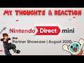 Nintendo Direct Mini: Partner Showcase | August 2020 - My REACTION Thoughts & Analysis