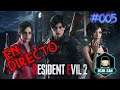 Resident Evil 2 EN DIRECTO Parte # 005