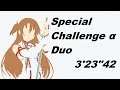 SAOFB [ Special Challenge α ] 3:23:42 / duo
