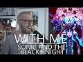 With Me (Sonic and the Black Knight) - Metal Cover || BillyTheBard11th