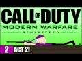 ACT 2! - Call of Duty: Modern Warfare Remastered - #2
