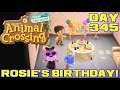 Animal Crossing: New Horizons Day 345 - Rosie's Birthday!