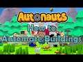 Autonauts Tutorial - How to Automate Buildings