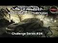 Challenge Series #24 | NFS™ Most Wanted Playthrough [XBOX 360]
