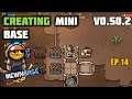 Creating Mini Base - Mewnbase - Update v0.50.2 - No Commentary | EP 14