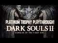 Dark Souls 2: Scholar Of The First Sin! | PS4 🎮 | Platinum Trophy Playthrough! #12 Finalé!