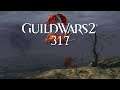 Guild Wars 2 [LP] [Blind] [Deutsch] Part 317 - Die Feuerprobe
