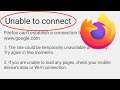 How To Fix FireFox Unable To Connect Error Android & Ios || Fix FireFox Network Connection Error