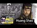 Huang Shao Yellow Turban Rebellion Total War Three Kingdoms Campaign Legendary Difficulty Episode 17