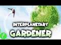 Interplanetary Gardener Gameplay HD (PC) | NO COMMENTARY