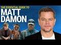 Matt Damon on His 5 Most Pivotal Roles