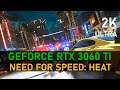 Need For Speed: Heat | RTX 3060 Ti | 2K, ULTRA