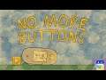No More Buttons: iOS / Android Gameplay Walkthrough Part 1 (by Tommy Soereide Kjaer)