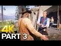 Red Dead Redemption 2 Gameplay Walkthrough Part 3 – No Commentary (4K 60FPS PC)