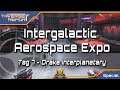 Star Citizen Intergalactic Aerospace Expo 07 - Drake Interplanetary | Verse Report [Deutsch/German]