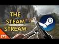 The Steam Stream!