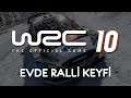 EVDE RALLİ KEYFİ | WRC 10