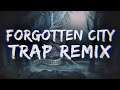 Forgotten City (Final Fantasy VII) // TRAP REMIX
