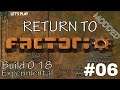 Let's Play Factorio | .18 Experimental | Default Modded | EP. 6 | Steel Smelting!